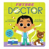 Future Doctor (a Future Baby Book)