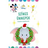 Disney Baby - Sz&iacute;nes &Uuml;nnepek - Sz&iacute;nező &eacute;s foglalkoztat&oacute;
