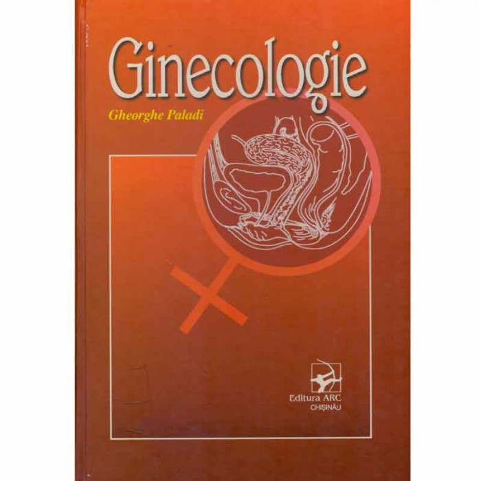 Gheorghe Paladi - Ginecologie - 132316
