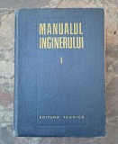 Manualul inginerului - vol 1