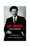 Lev Troțki. O viață de revoluționar - Hardcover - Joshua Rubenstein - RAO