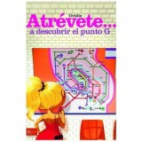 Diavolul Picant &Icirc;ndrăznește... Să Descoperi Punctul G