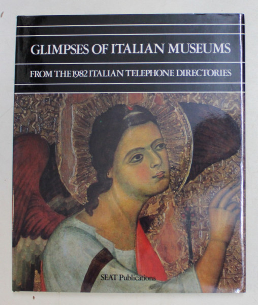 GLIMPSES OF ITALIAN MUSEUMS FROM THE 1982 ITALIAN TELEPHONE DIRECTOIRES , 1982