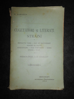 N. Zaharia - Cugetatori si literati straini. Psihologia lui Hamlet (1913) foto