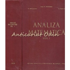 Analiza Matematica I - M. Nicolescu, N. Dinculeanu, S. Marcus - Tiraj: 2620 Ex