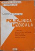 Policlinica Medicala - Mircea Balan si Colab, 1982, Iasi, Medicina, 359 Pagini, Romana