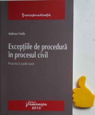 Exceptiile de procedura in procesul civil Andreea Vasile foto