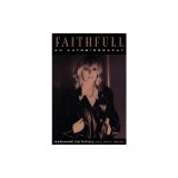 Faithfull: An Autobiography