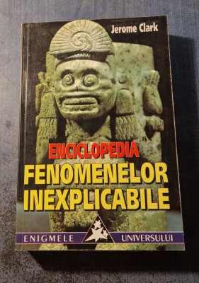 Enciclopedia fenomenelor inexplicabile Jerome Clark foto