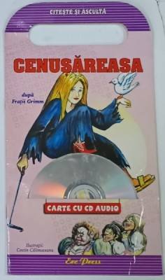 CENUSAREASA , dupa FRATII GRIMM , ilustratii de COSTIN CALIMOCEANU , CD INCLUS , 2007 foto