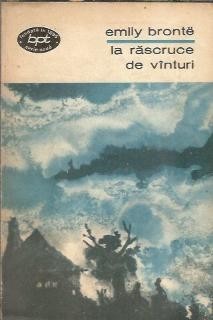 La rascruce de vanturi - Emily Bronte