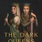 The Dark Queens: The Bloody Rivalry That Forged the Medieval World