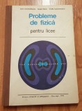 Probleme de fizica pentru licee de&nbsp;Lucia Constantinescu, Ionela Marin