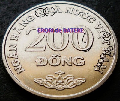 Moneda exotica 200 DONG - VIETNAM, anul 2003 * cod 457 = UNC + ERORI de BATERE foto