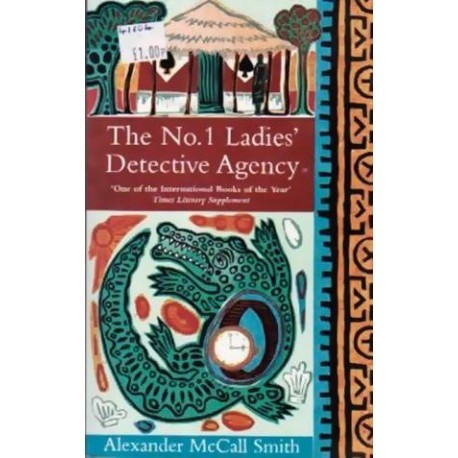 Alexander McCall Smith - The No.1 ladies&#039; detective Agency - 110549