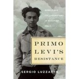 Primo Levi&#039;s resistance