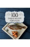 100 dabasi recept ferfiasan - Sebjan Emese