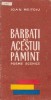 Barbati ai Acestui Pamint - Poeme Scenice