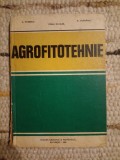 Agrofitotehnie - Manual Agronomie, Popescu Chiril, Duvlea Stela, Olteanu Aurel, Editura Didactica si Pedagogica, 1983