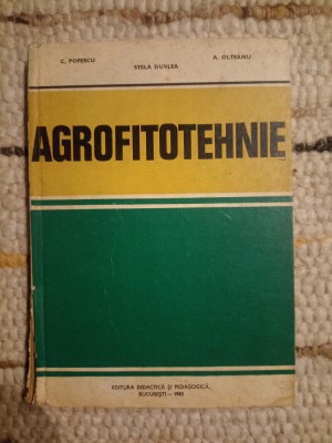 Popescu Chiril, Duvlea Stela, Olteanu Aurel: Agrofitotehnie foto