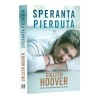 Speranta pierduta - Colleen Hoover, Epica