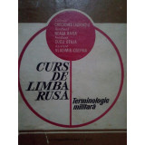 Checiches Laurentiu - Curs de limba rusa. Terminologie militara (1972)