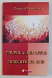 TRUPUL SI SUFLETUL - JUDECATA DE APOI de EMANUEL SWENDENBORG , 2005