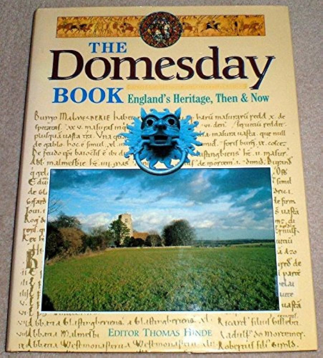The Domesday Book. England&#039;s Heritage, Then &amp; Now