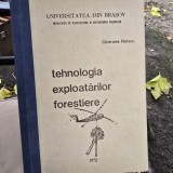 Tehnologia exploatarilor forestiere - Cicerone Rotaru cu dedicatia autorului