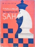 Finalurile in partida de sah - G. Lisitin, 1960, Editura Tineretului, 556 pagini, carte de sah in limba romana