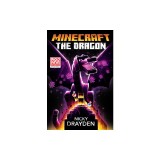 Minecraft: The Dragon: An Official Minecraft Novel