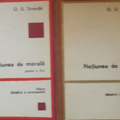 Noțiunea de morală - O.G. Drobnițki. 2 vol