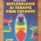 Reflexologie si terapie prin culoare de Pauline Wills