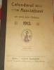 Calendarul Asociatiunii 1913, Carte Veche Bibliofilie, Anul Dela Christos, Stare Buna