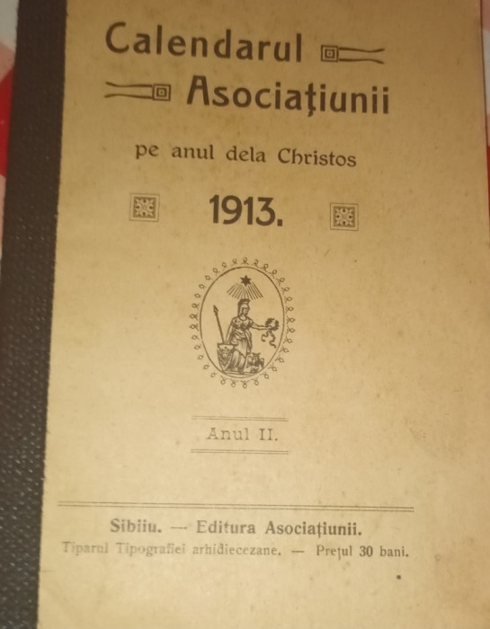 CALENDARUL ASOCIATIUNII PE ANUL DELA CHRISTOS 1913