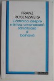 Carticica despre mintea omeneasca sanatoasa si bolnava &ndash; Franz Rosenzweig