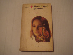Anotimpul pierdut - Anisoara Odeanu Editura Eminescu 1971 foto