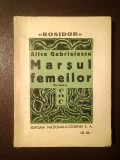 Alice Gabrielescu - Marșul femeilor (roman)