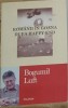Bogumil Luft - Romanii in Goana dupa Happy-End, 2015