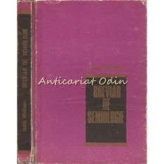 Breviar De Semiologie Medicala - Vintila V. Mihailescu