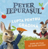 Peter Iepurasul. Lupta pentru gradina