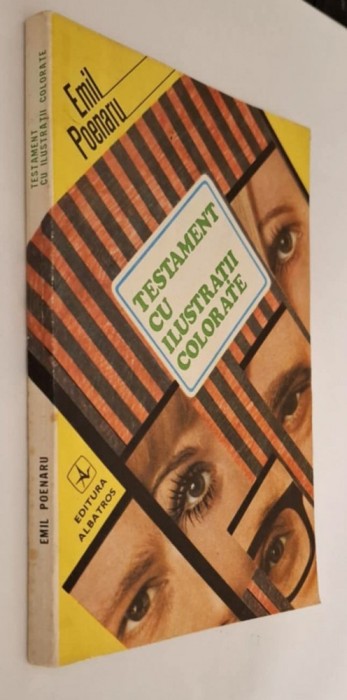 Testament cu ilustratii colorate - Emil POENARU * Editura Albatros, 1977