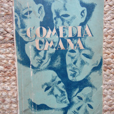 Demostene Botez - Comedia Umana - Prima Ed. 1940