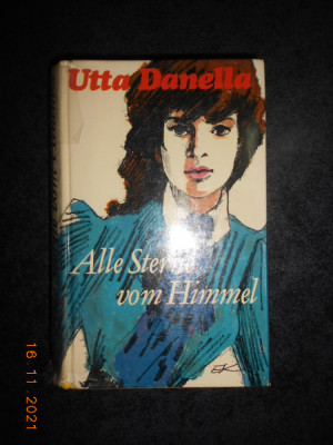 UTTA DANELLA - ALLE STERNE VON HIMMEL (1956, editie cartonata) foto