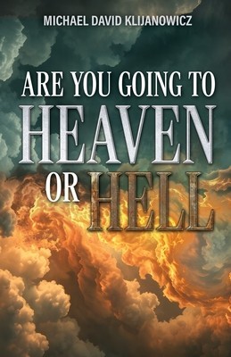 Are You Going to Heaven or Hell?