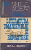 Literatura Umanismului si Renasterii - Ilustrata cu texte, Volumul al II-lea