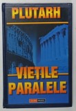 PLUTARH - VIETILE PARALELE , 2003