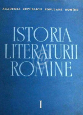 Istoria literaturii romane, vol. 1, Folclorul. Literatura romana in perioada feudala (1400-1780) foto