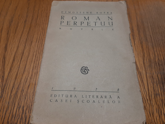 ROMAN PERPETUU - Nuvele - Demostene Botez - 1928, 246 p.; coperta originala