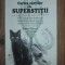Cartea cartilor de superstitii- Irene Claver